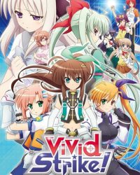 ViVid Strike!