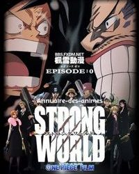 One Piece Film: Strong World