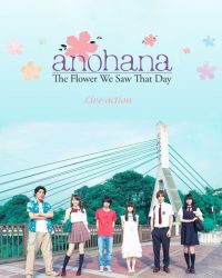 Anohana: Đoá hoa ngày ấy ta cùng ngắm