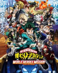 Boku no Hero Academia the Movie 3: World Heroes’ Mission