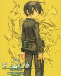 Kino no Tabi: The Beautiful World – Nanika wo Suru Tame ni – Life Goes On.