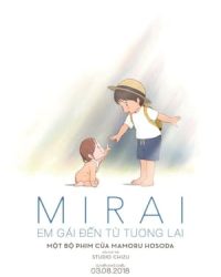 Mirai: Em Gái Đến Từ Tương Lai