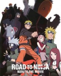 Naruto: Shippuuden Movie 6 – Road to Ninja