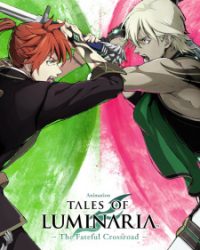 Tales of Luminaria: The Fateful Crossroad